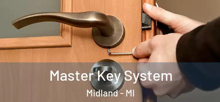Master Key System Midland - MI